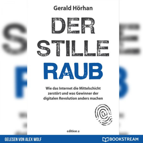 Gerald Hörhan - Der stille Raub