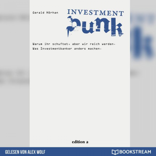 Gerald Hörhan - Investment Punk