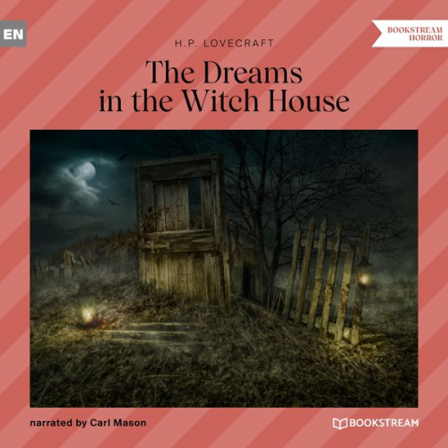 Howard Ph. Lovecraft - The Dreams in the Witch House