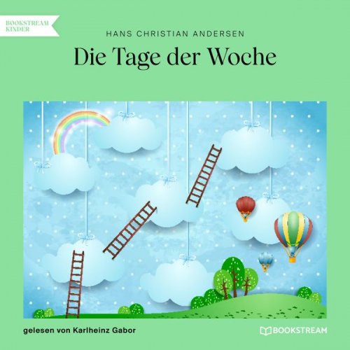 Hans Christian Andersen - Die Tage der Woche