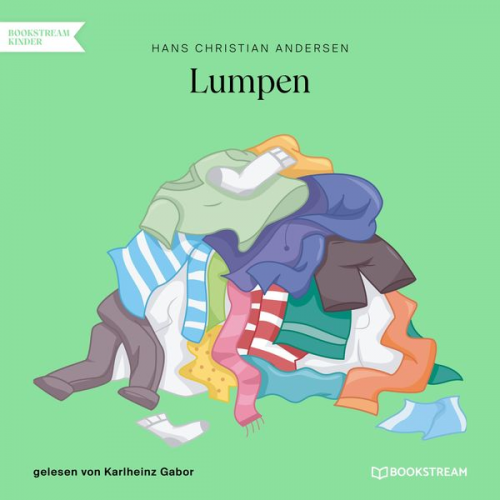 Hans Christian Andersen - Lumpen