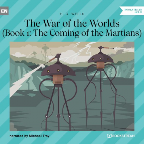 H. G. Wells - The Coming of the Martians