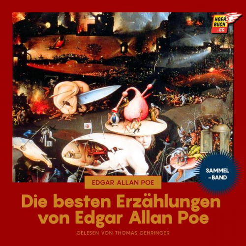 Edgar Allan Poe - Die besten Erzählungen von Edgar Allan Poe