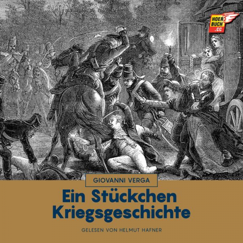 Giovanni Verga - Ein Stückchen Kriegsgeschichte