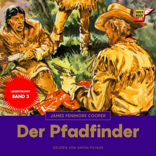 James Fenimore Cooper - Der Pfadfinder