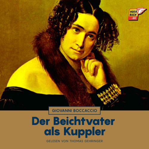 Giovanni Boccaccio - Der Beichtvater als Kuppler