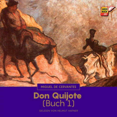 Miguel de Cervantes - Don Quijote (Buch 1)