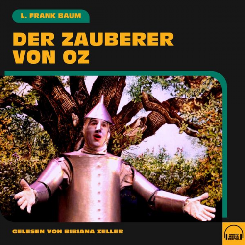 L. Frank Baum - Der Zauberer von Oz