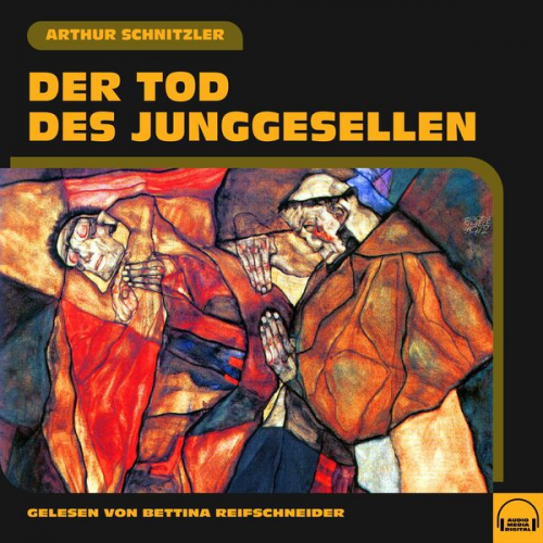 Arthur Schnitzler - Der Tod des Junggesellen