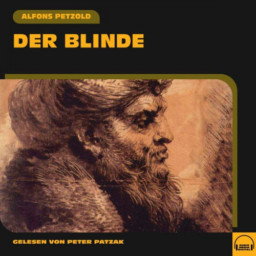 Alfons Petzold - Der Blinde