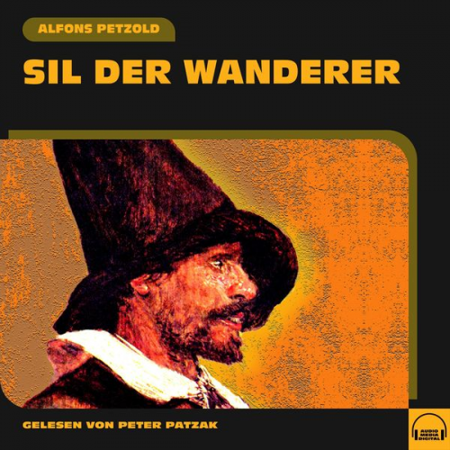 Alfons Petzold - Sil der Wanderer