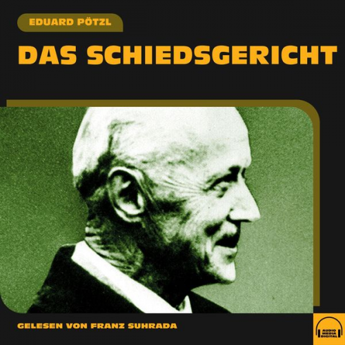 Eduard Pötzl - Das Schiedsgericht