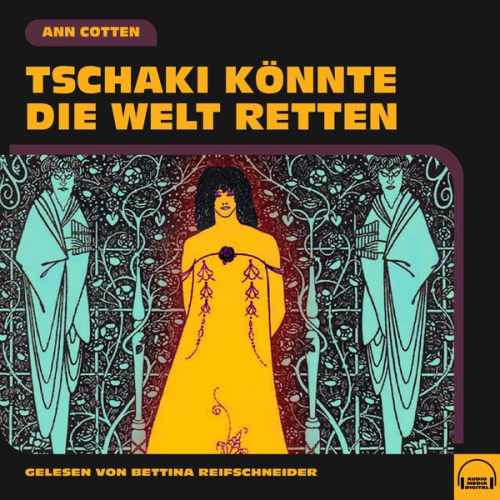 Ann Cotten - Tschaki könnte die Welt retten