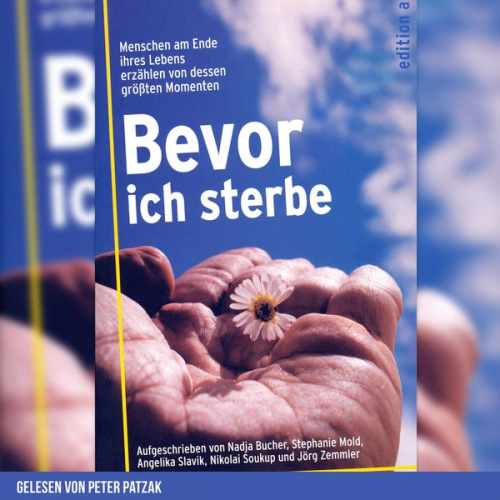 Stephanie Mold Angelika Slavik Nikolai Soukup Bernhard Salomon Nadja Bucher - Bevor ich sterbe