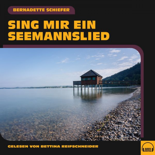 Bernadette Schiefer - Sing mir ein Seemannslied