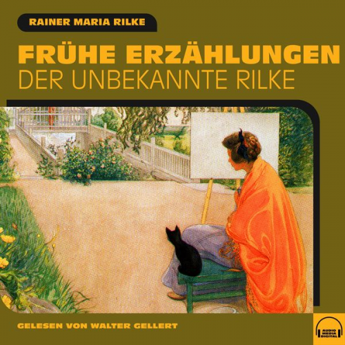 Rainer Maria Rilke - Frühe Erzählungen