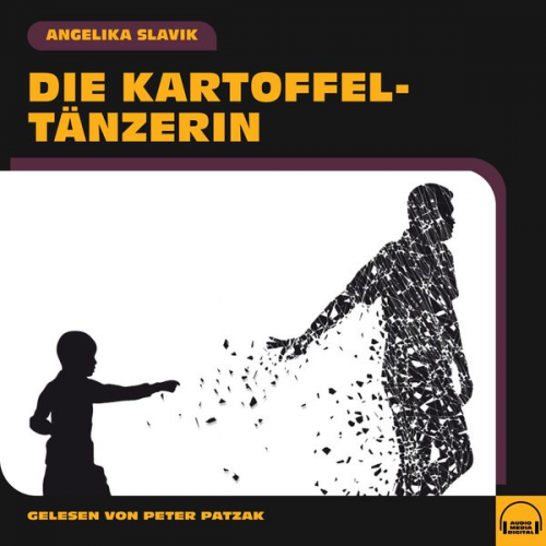 Angelika Slavik - Die Kartoffeltänzerin