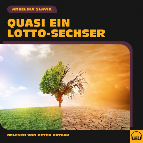 Angelika Slavik - Quasi ein Lotto-Sechser