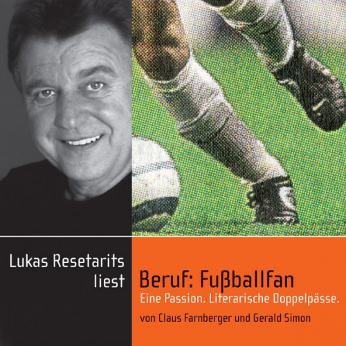 Gerald Simon Claus Farnberger - Beruf: Fußballfan