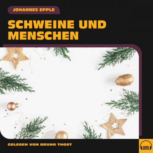 Johannes Epple - Schweine und Menschen