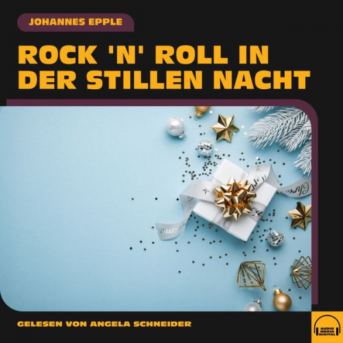 Johannes Epple - Rock 'n' Roll in der Stillen Nacht