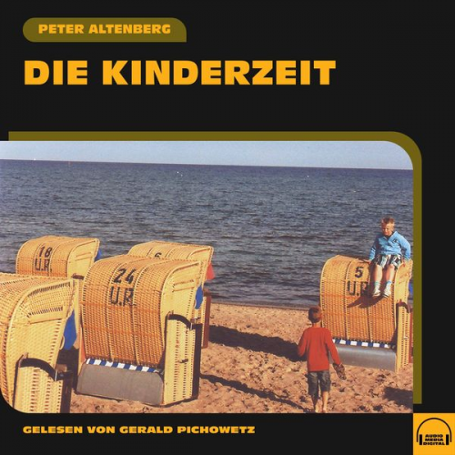 Peter Altenberg - Die Kinderzeit