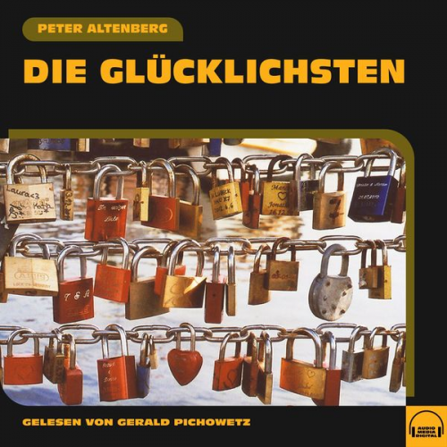 Peter Altenberg - Die Glücklichsten