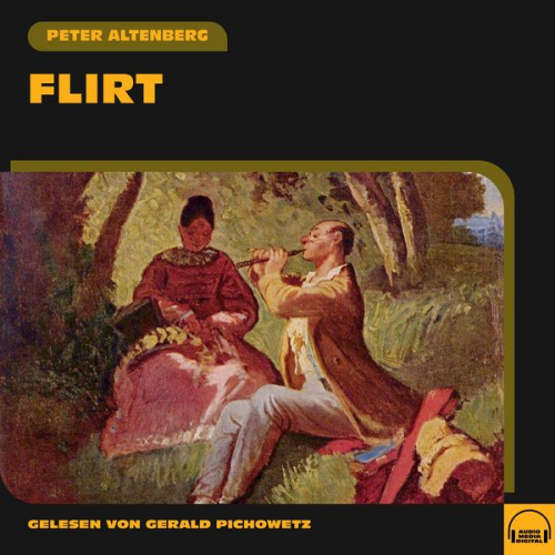 Peter Altenberg - Flirt