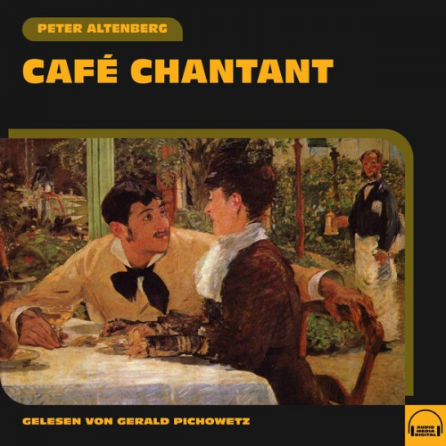 Peter Altenberg - Café Chantant