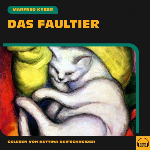 Manfred Kyber - Das Faultier