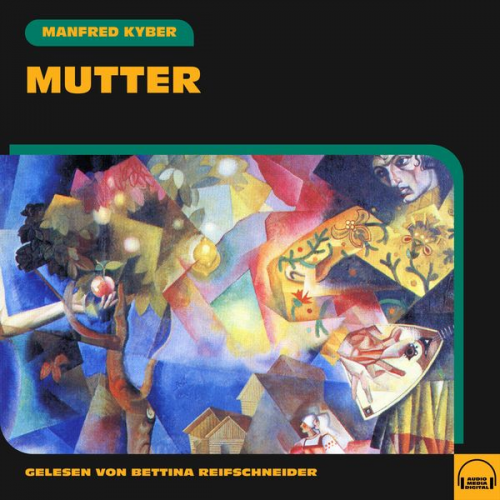 Manfred Kyber - Mutter