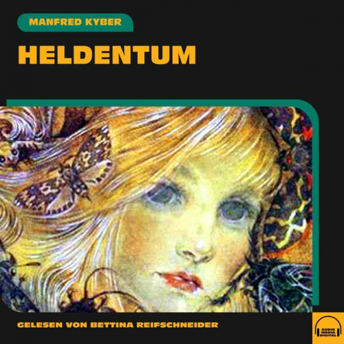 Manfred Kyber - Heldentum