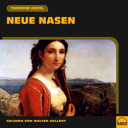 Theodor Herzl - Neue Nasen