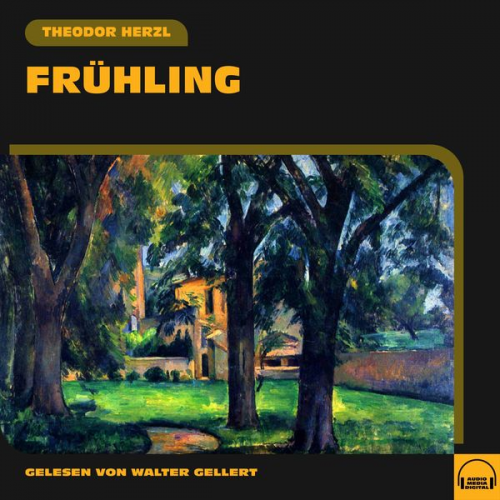 Theodor Herzl - Frühling