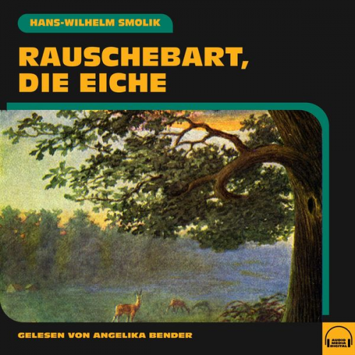 Hans-Wilhelm Smolik - Rauschebart, die Eiche