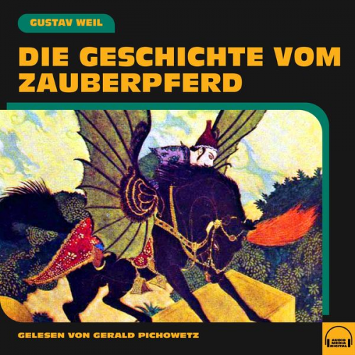 Gustav Weil - Die Geschichte vom Zauberpferd