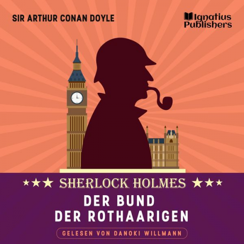 Arthur Conan Doyle - Der Bund der Rothaarigen