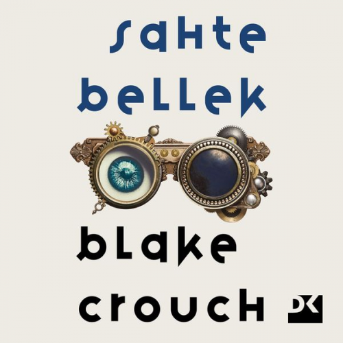 Blake Crouch - Sahte Bellek