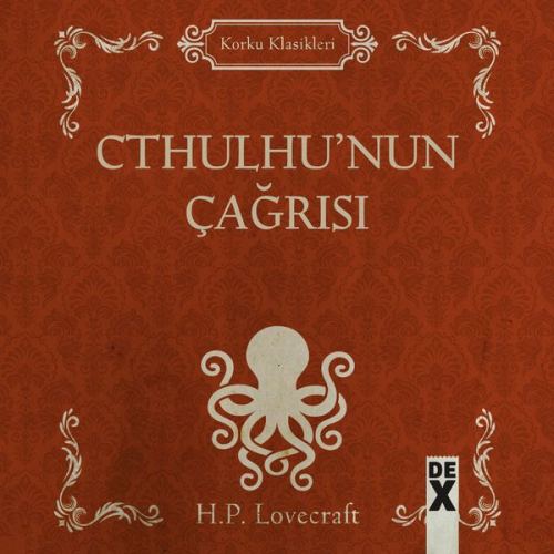 Howard Ph. Lovecraft - Cthulhu'nun Çağrısı