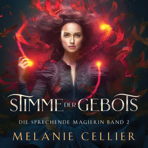 Melanie Cellier Hörbuch Bestseller Fantasy Hörbücher - Stimme der Macht 2 - Magisches Hörbuch