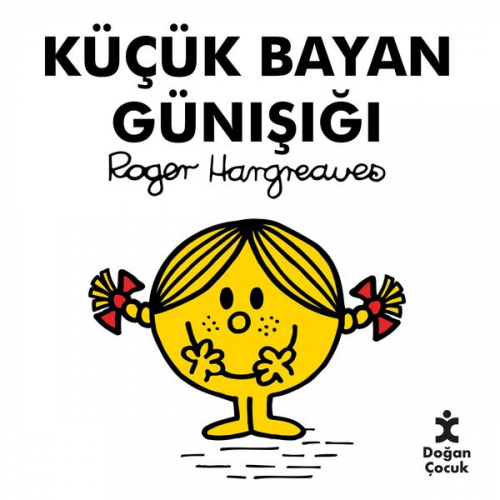 Roger Hargreaves - Küçük Bayan Günışığı