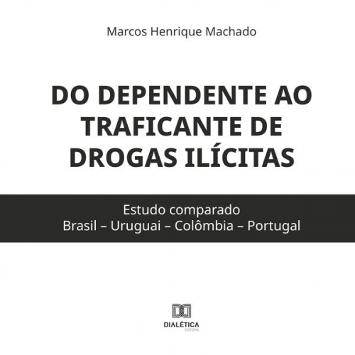 Marcos Machado - Do dependente ao traficante de drogas ilícitas