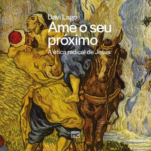 Davi Lago - Ame o seu próximo