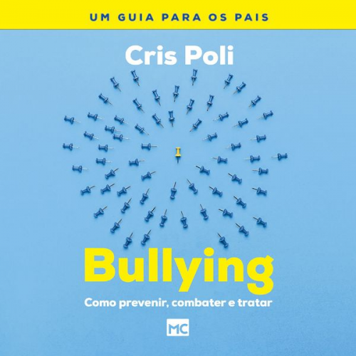 Cris Poli - Bullying