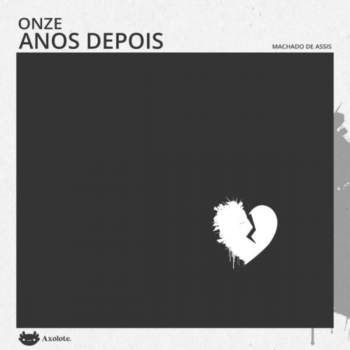 Machado de Assis - Onze anos depois