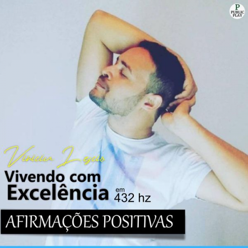 Vinícius Léscio - Vivendo com Excelência