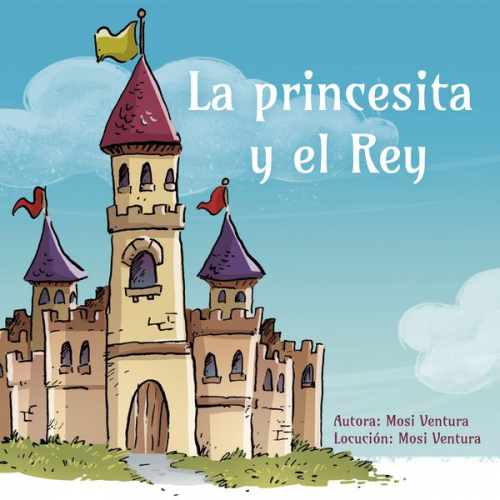 Mosi Ventura - La princesita y el Rey