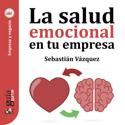 Sebastián Vázquez - GuíaBurros: La salud emocional en tu empresa