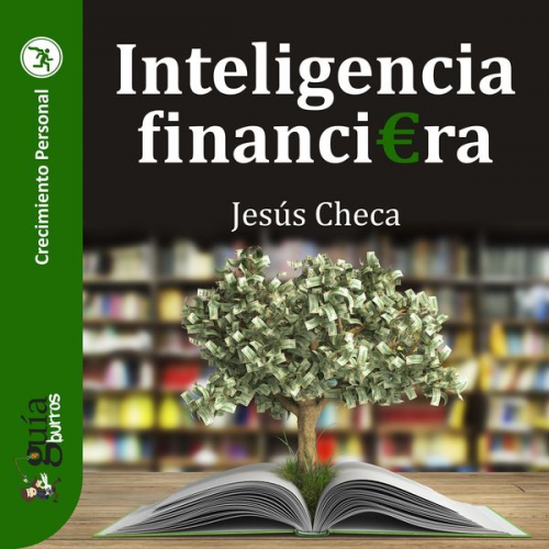 Jesús Checa - GuíaBurros: Inteligencia financiera