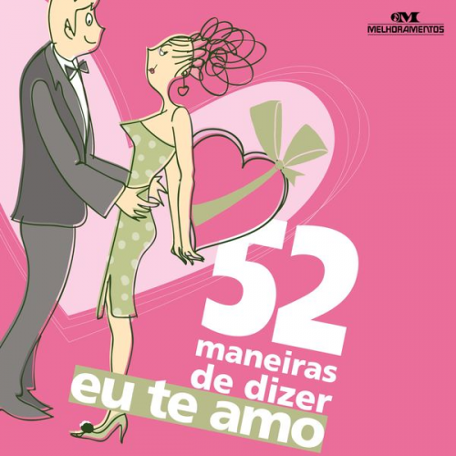 Clene Salles - 52 maneiras de dizer "eu te amo"
